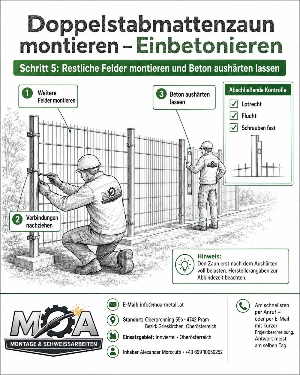 Schritt 5 Zaunmontage Ried: Restliche Felder montieren und Beton aushärten